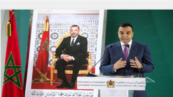 الحكومة تتابع عن كثب تطورات موضوع الفيضانات وستظل معبأة لاتخاذ كل الإجراءات من أجل مواكبته (السيد بايتاس)