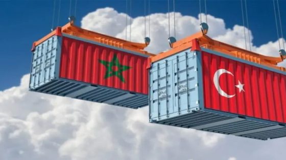 المغرب يفاوض تركيا من جديد لتقليص عجز تجاري مزمن وسط انتقادات لفعالية اتفاق التبادل الحر